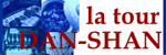 LA TOUR DAN-SHAN
