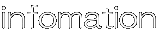 infomation