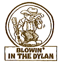 BLOWIN' IN THE DYLAN