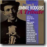 JIMMIE RODGERS A Tribute