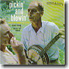 Pickin' and Blowin'